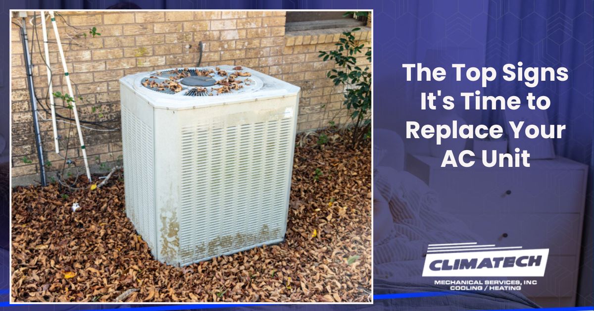 The Top Signs It's Time to Replace Your AC Unit